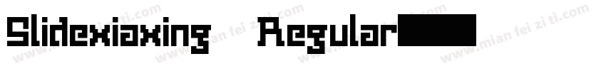 Slidexiaxing Regular字体转换